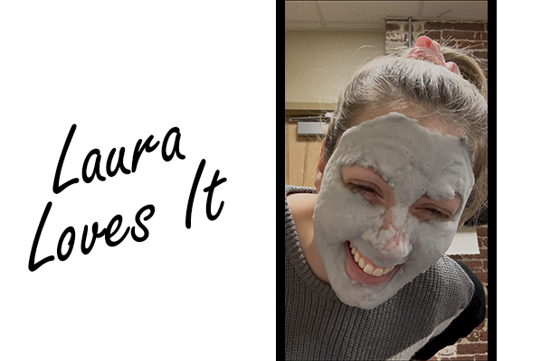 Laura Loves it – Carbonated Bubble Clay Mask – 2/19/2026