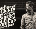 Josh Turner LIVE May 7th - Capitol Center for the Arts - Concord, NH