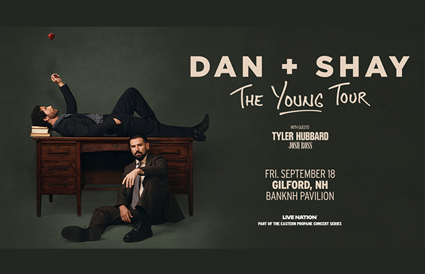 Win tickets to see Dan + Shay at the BankNH Pavilion